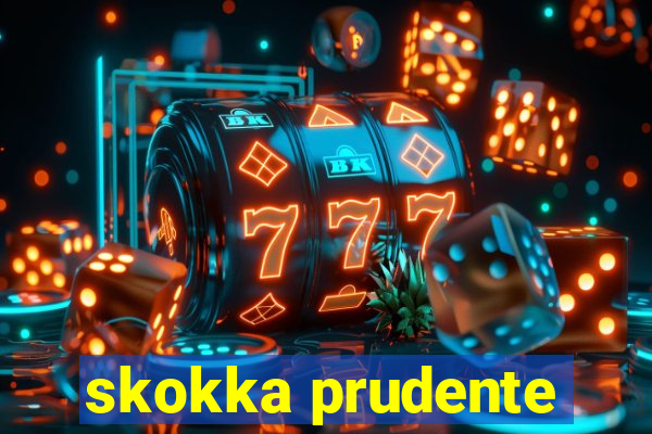 skokka prudente